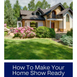03-18-HowToMakeYourHomeShowReady