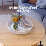 9-4-MakeBuyersFeelatHome