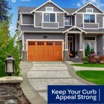8-19-KeepYourCurbAppealStrong