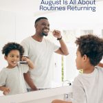 8-21-AugustIsAllAboutRoutinesReturning