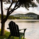 8-8-MaketheMostofTheseAugustWeekends